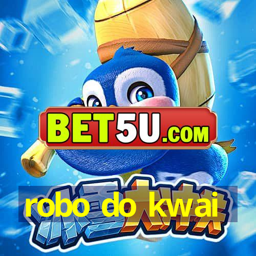 robo do kwai